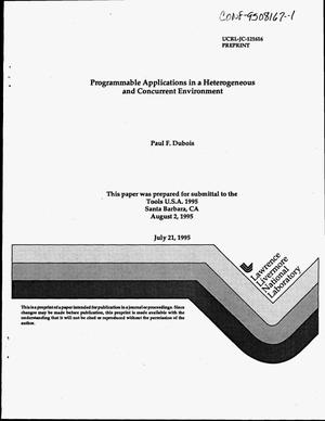 Programmable applications in a heterogeneous and concurrent environment