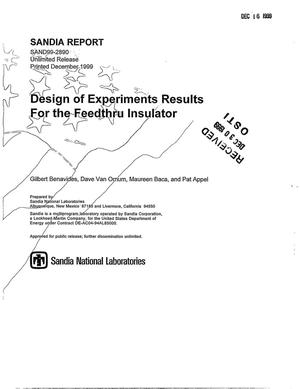 Design of Experiments Results for the Feedthru Insulator