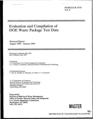 Evaluation and compilation of DOE waste package test data; Volume 8: Biannual report, August 1989--January 1990