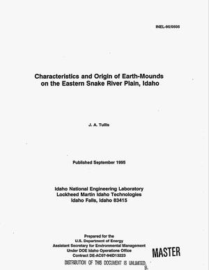 Characteristics and origin of Earth-mounds on the Eastern Snake River Plain, Idaho