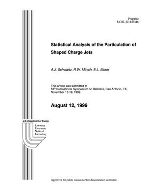Statistical analysis of the particulation of shaped charge jets