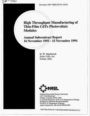High throughput manufacturing of thin-film CdTe photovoltaic modules. Annual subcontract report, 16 November 1993--15 November 1994
