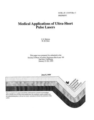 Medical applications of ultra-short pulse lasers