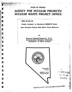 Expert judgment in assessing radwaste risks: What Nevadans should know about Yucca Mountain; [Final report]