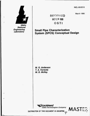 Small pipe characterization system (SPCS) conceptual design