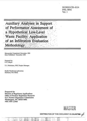Auxiliary analyses in support of performance assessment of a hypothetical low-level waste disposal facility: Application of an infiltration evaluation methodology. Volume 1