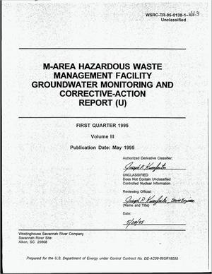 M-area hazardous waste management facility groundwater monitoring and corrective-action report, First quarter 1995, Volume 3
