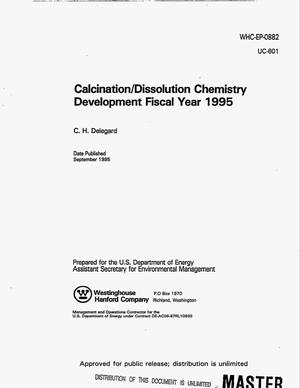 Calcination/dissolution chemistry development Fiscal year 1995