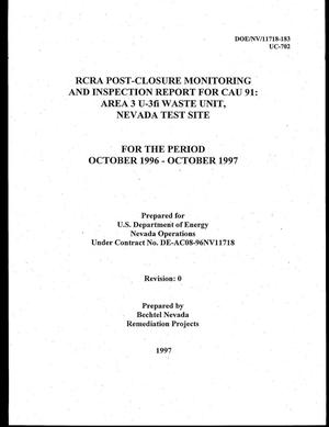 RCRA Post Closure Monitoring and Inspection Report for CAU 91: Area 3 U-3fi Waste Unit, Nevada Test Site for the Period October 1996-1997