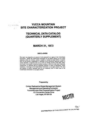 Yucca Mountain Site Characterization Project: Technical data catalog,(quarterly supplement)