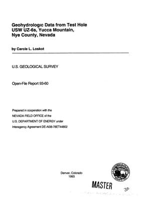 Geohydrologic data from test hole USW UZ-6s, Yucca Mountain, Nye County, Nevada