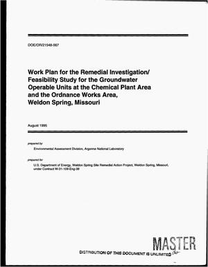Work plan for the remedial investigation/feasibility study for the groundwater operable units at the Chemical Plant Area and the Ordnance Works Area, Weldon Spring, Missouri