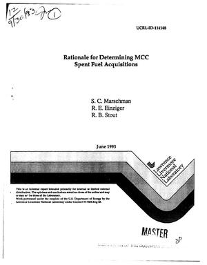 Rationale for determining MCC spent fuel acquisitions
