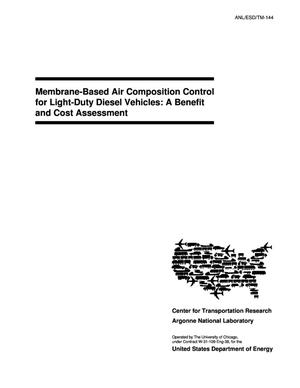 Membrane-based air composition control for light-duty diesel vehicles : a benefit and cost assessment.