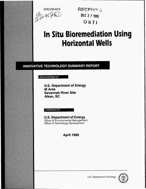 In situ bioremediation using horizontal wells. Innovative technology summary report