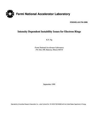 Intensity Dependent Instability Issues for Electron Rings