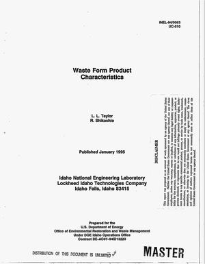 Waste form product characteristics