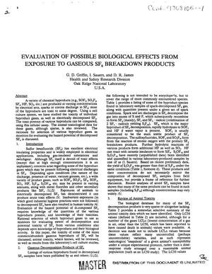 Evaluation of possible biological effects from exposure to gaseous SF{sub 6} breakdown products