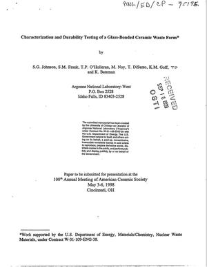 Characterization and durability testing of a glass-bonded ceramic waste form.