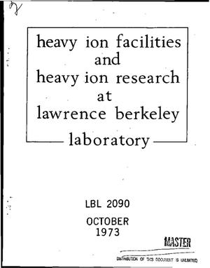 Heavy ion facilities and heavy ion research at Lawrence Berkeley Laboratory