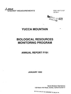 Yucca Mountain Biological Resources Monitoring Program; Annual report, FY91