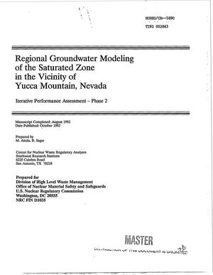 Regional groundwater modeling of the saturated zone in the vicinity of Yucca Mountain, Nevada; Iterative Performance Assessment, Phase 2