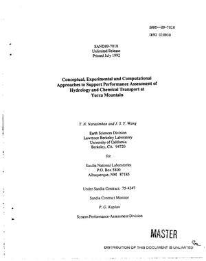 Conceptual, experimental and computational approaches to support performance assessment of hydrology and chemical transport at Yucca Mountain; Yucca Mountain Site Characterization Project