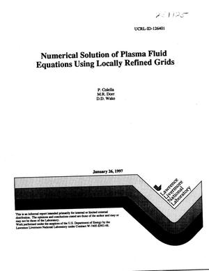 Numerical solution of plasma fluid equations using locally refined grids