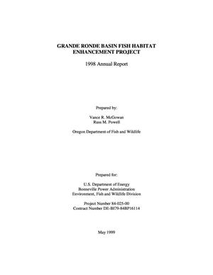 Grande Ronde Basin Fish Habitat Enhancement Project : 1998 Annual Report.