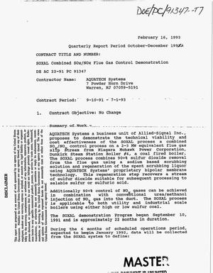 SOXAL combined SO{sub x}/NO{sub x} flue gas control demonstration. Quarterly report, October--December 1992