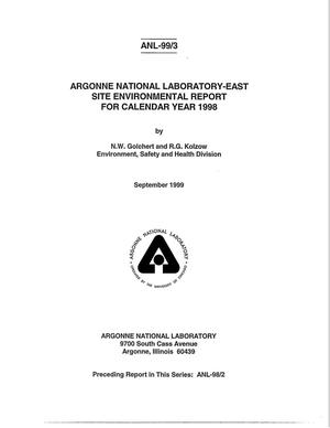 Argonne National Laboratory-East site environmental report for calendar year 1998.