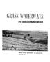 Book: Grass Waterways in Soil Conservation.