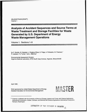 Analysis of accident sequences and source terms at waste treatment and storage facilities for waste generated by U.S. Department of Energy Waste Management Operations, Volume 1: Sections 1-9