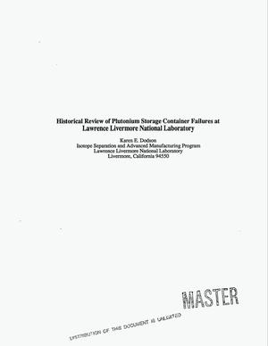 Historical review of plutonium storage container failures at Lawrence Livermore National Laboratory