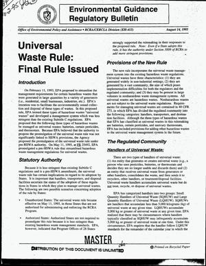 Universal waste rule: Final rule issued. Environmental Guidance Regulatory Bulletin