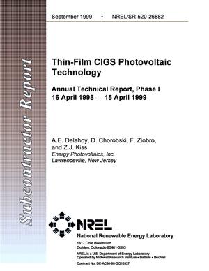 Thin-Film CIGS Photovoltaic Technology; Annual Technical Report, Phase I; 16 April 1998 - 15 April 1999