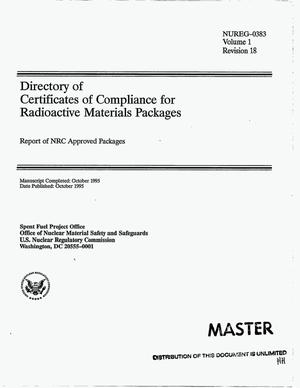 Directory of Certificates of Compliance for radioactive materials packages: Report of NRC approved packages. Volume 1, Revision 18