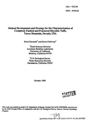 Method development and strategy for the characterization of complexly faulted and fractured rhyolitic tuffs, Yucca Mountain, Nevada, USA