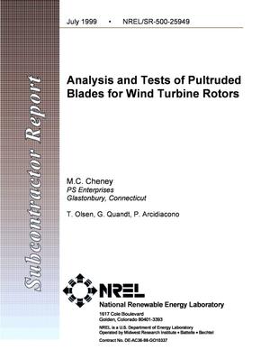 Analysis and Tests of Pultruded Blades for Wind Turbine Rotors