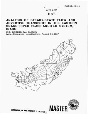 Analysis of steady-state flow and advective transport in the Eastern Snake River Plain Aquifer System, Idaho