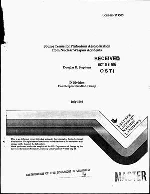 Source terms for plutonium aerosolization from nuclear weapon accidents
