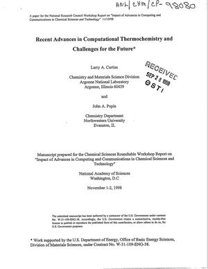 Recent advances in computational thermochemistry and challenges for the future.