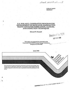 US DOE-AECL cooperative program for development of high-level radioactive waste container fabrication, closure, and inspection techniques