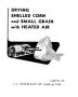 Book: Drying Shelled Corn and Small Grain With Heated Air.