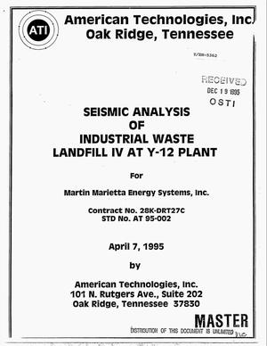 Seismic analysis of Industrial Waste Landfill 4 at Y-12 Plant