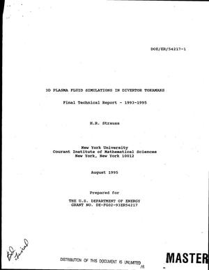 3D Plasma Fluid Simulations in Divertor Tokamaks. Final Technical Report, 1993--1995