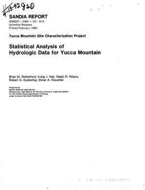 Statistical analysis of hydrologic data for Yucca Mountain; Yucca Mountain Site Characterization Project