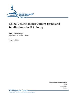 Primary view of object titled 'China-U.S. Relations: Current Issues and Implications for U.S. Policy'.