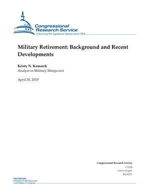 Primary view of object titled 'Military Retirement: Background and Recent Developments'.