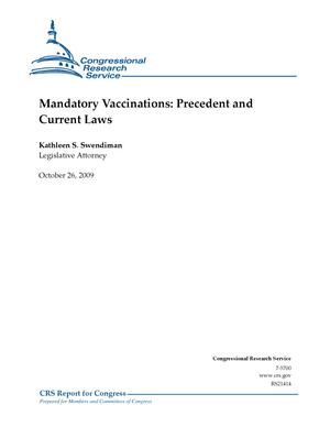 Mandatory Vaccinations: Precedent and Current Laws